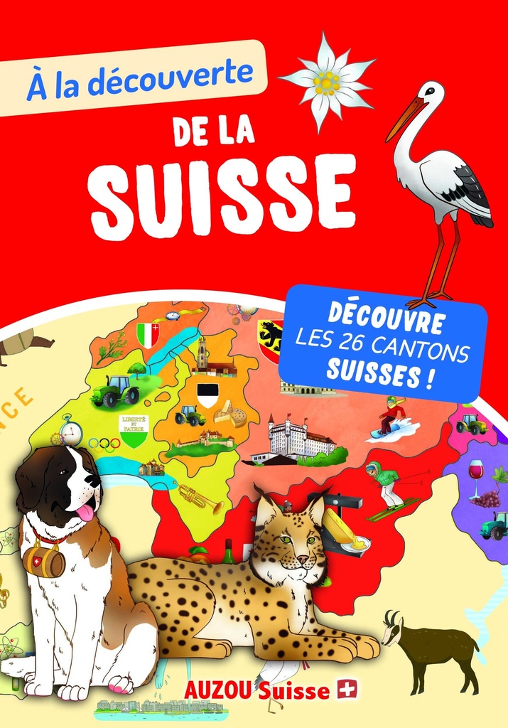 A la découverte de la Suisse