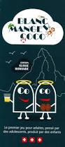 BLANC MANGER COCO EDITION SUISSE ROMANDE