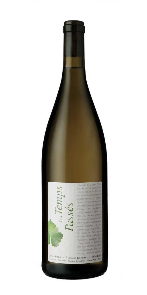 Les Temps Passés Fully AOC, Domaine Olivier Pittet